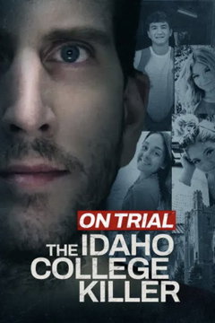 On Trial: The Idaho College Killer (2025)