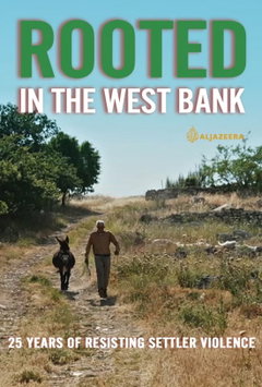 Rooted in the West Bank (2024)