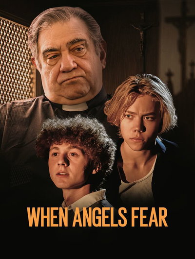 When Angels Fear