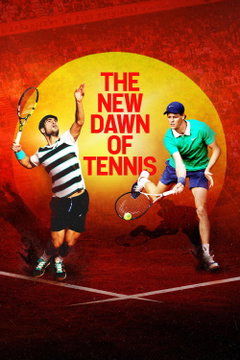 The New Dawn of Tennis (2026)
