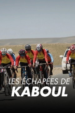 Les échappées de Kaboul (2026)