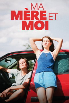 Ma mère et moi (2023)