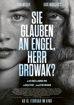 Sie glauben an Engel, Herr Drowak? (2025)