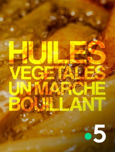 Huiles végétales: un marché bouillant