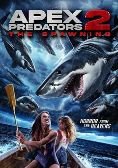 Apex Predators 2: The Spawning (2024)