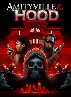 Amityville in the Hood (2021)