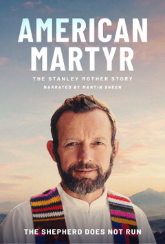 American Martyr: The Stanley Rother Story (2026)