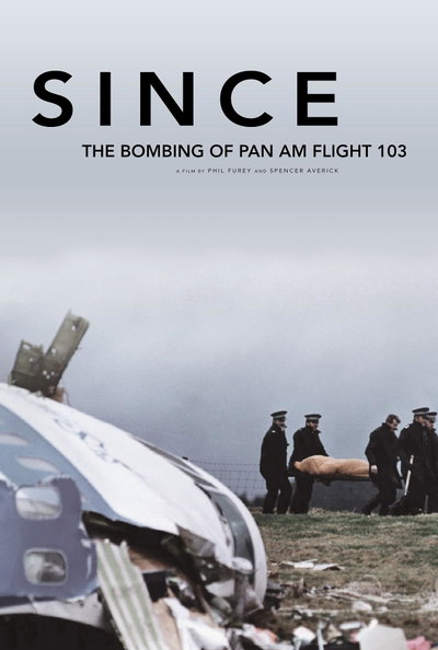 Since: The Bombing of Pan Am Flight 103