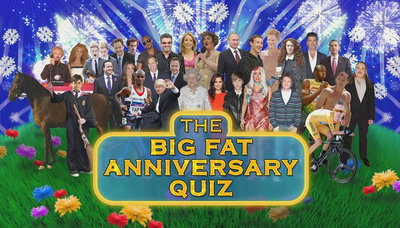The Big Fat Anniversary Quiz