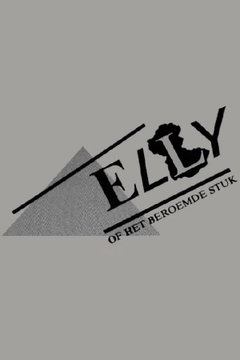 De dans der vierkanten waarin opgenomen Elly, of het beroemde stuk (1980)