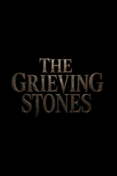 The Grieving Stones