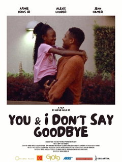 You & I Don't Say Goodbye (2024)