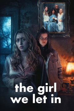 The Girl We Let In (2026)