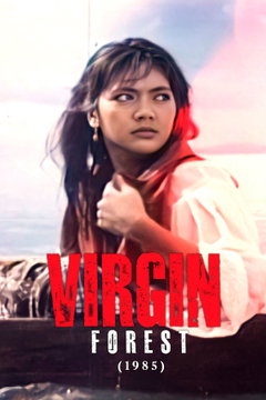 Virgin Forest (1985)
