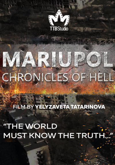 Mariupol: The Chronicles of Hell