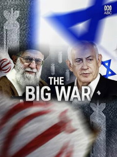 The Big War: Iran, Lebanon and Israel (2024)