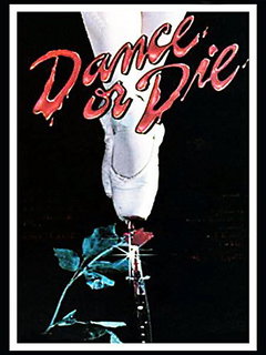 Dance or Die (1987)