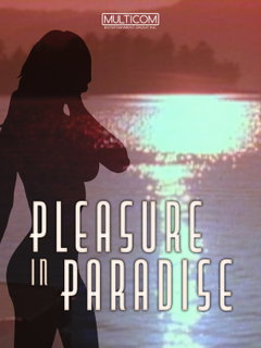 Pleasure in Paradise (1991)