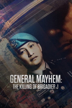 General Mayhem: The Killing of Brigadier J (2026)