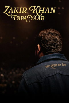 Zakir Khan: Papa Yaar (2026)