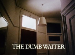 The Dumb Waiter (1979)