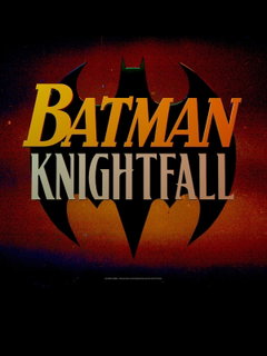 Batman: Knightfall, Part 2 - Knightquest
