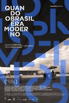 Quando O Brasil Era Moderno (2025)