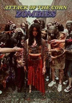 Attack of the Corn Zombies (2023)