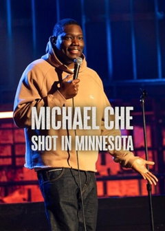 Michael Che: Shot in Minnesota (2026)