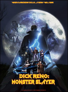 Dick Reno: Monster Slayer (2027)