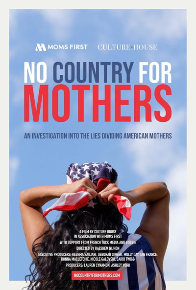 No Country for Mothers