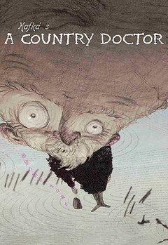 Franz Kafka's a Country Doctor (2007)