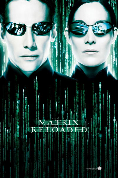 The Matrix Reloaded