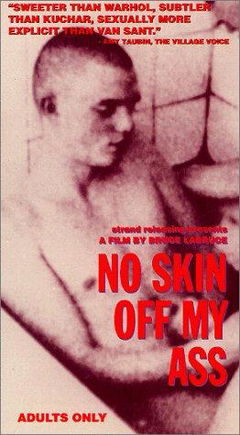 No Skin Off My Ass (1991)