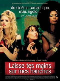 Laisse tes mains sur mes hanches (2003)