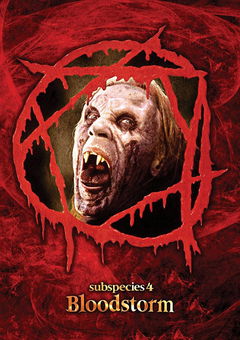 Subspecies 4: Bloodstorm (1998)