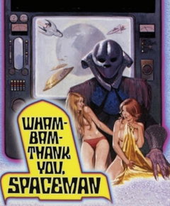 Wam Bam Thank You Spaceman (1975)