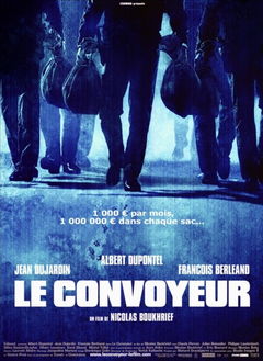 Le convoyeur (2004)