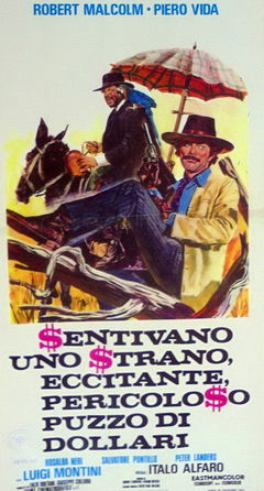 Sentivano uno strano, eccitante, pericoloso puzzo di dollari (1973)