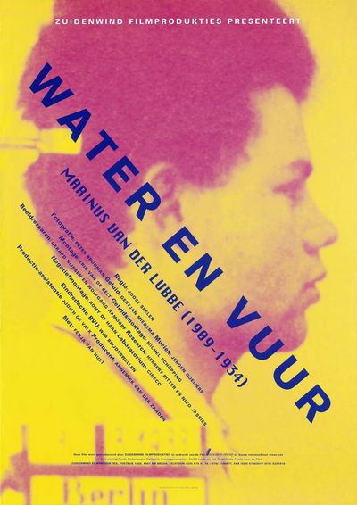 Water en vuur, roerige geschiedenis van Marinus van der Lubbe