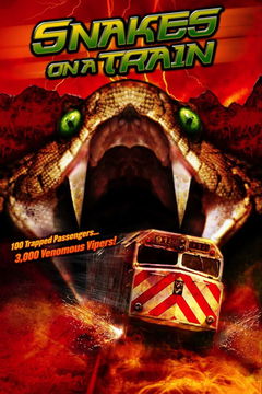 Snakes on a Train (2006)