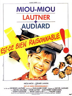 Est-ce bien raisonnable? (1981)