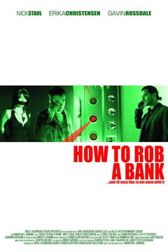 How to Rob a Bank (2007)