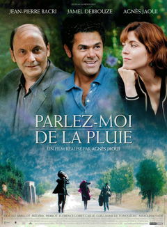 Parlez-moi de la pluie (2008)