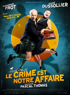 Le crime est notre affaire (2008)