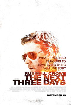 The Next Three Days (2010)