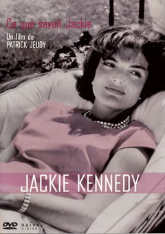 Ce que savait Jackie Kennedy (2003)