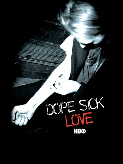 Dope Sick Love