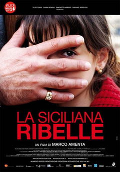 La siciliana ribelle (2009)