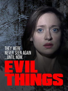 Evil Things (2009)